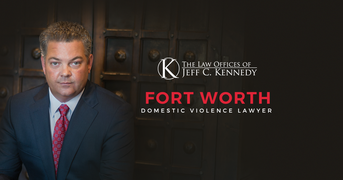 Fort Worth Domestic Violence Lawyer Offering Free Consultations