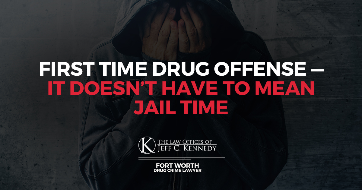 First-Time Drug Offenses Don’t Have to Mean Jail Time
