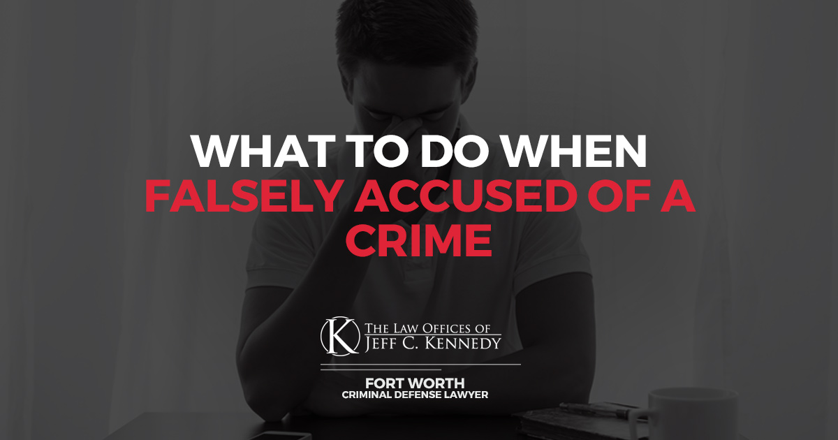 What to Do When Falsely Accused of a Crime