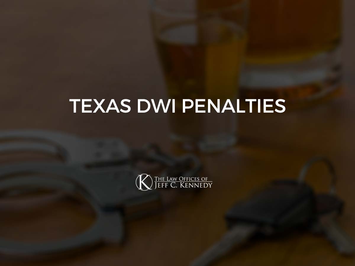 Texas DWI Penalties
